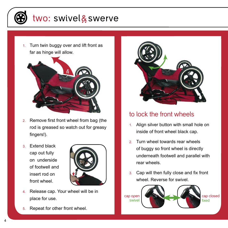 Two: swivel ` swerve | phil&teds e3 twin buggy User Manual | Page 6 / 20