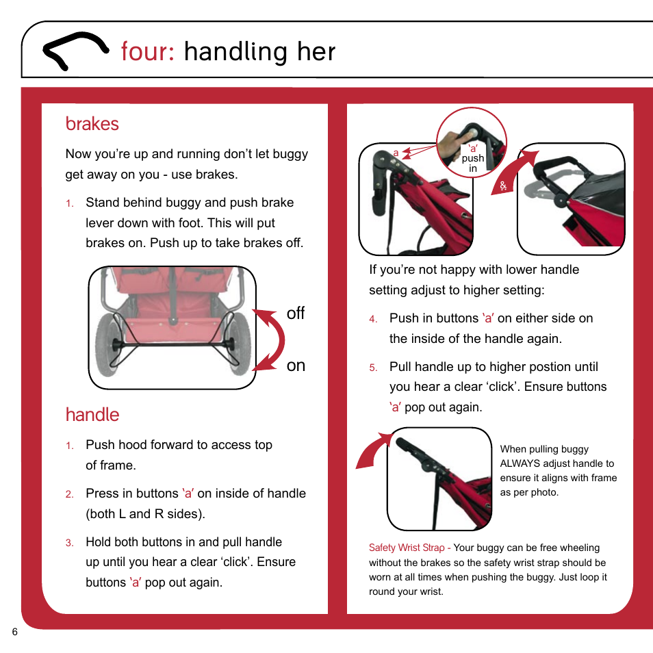 Four: handling her, Handle, Brakes | Off on | phil&teds e3 twin buggy User Manual | Page 8 / 20