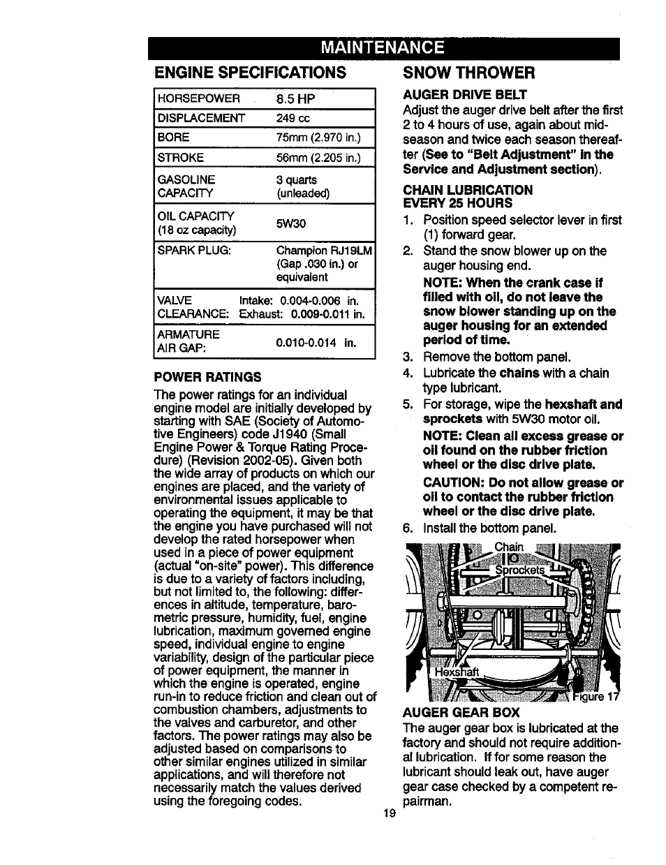 Engine specifications, Power ratings, Snow thrower | Auger drive belt, Chain lubrication every 25 hours, Auger gear box, Maintenance | Craftsman 536881851 User Manual | Page 19 / 100