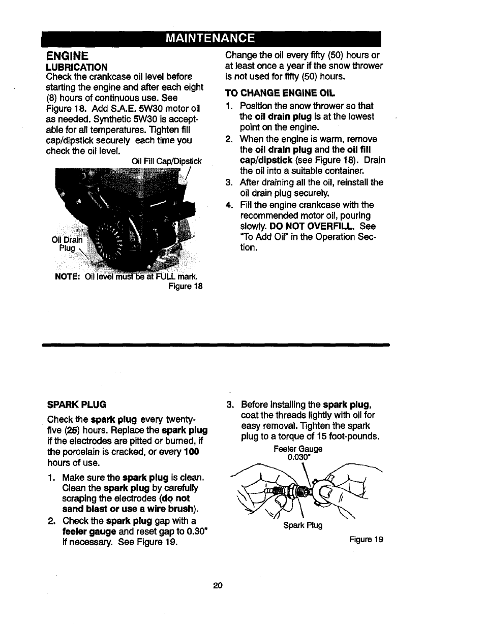 Engine, Lubrication, To change engine oil | Spark plug, Maintenance | Craftsman 536881851 User Manual | Page 20 / 100