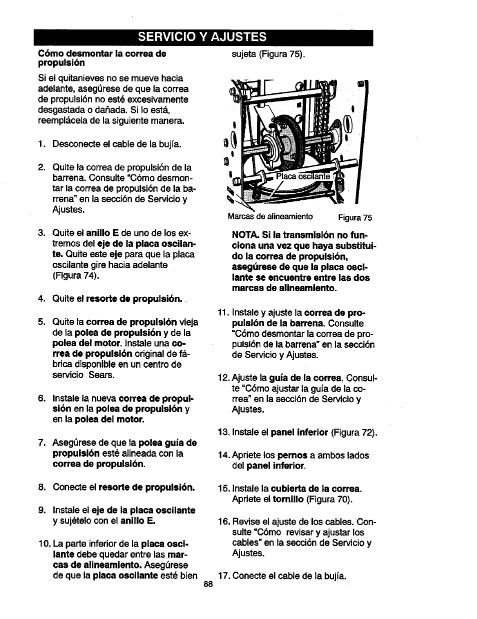 Cómo desmontar ]a correa de propulsión, Servicio y ajustes | Craftsman 536881851 User Manual | Page 88 / 100