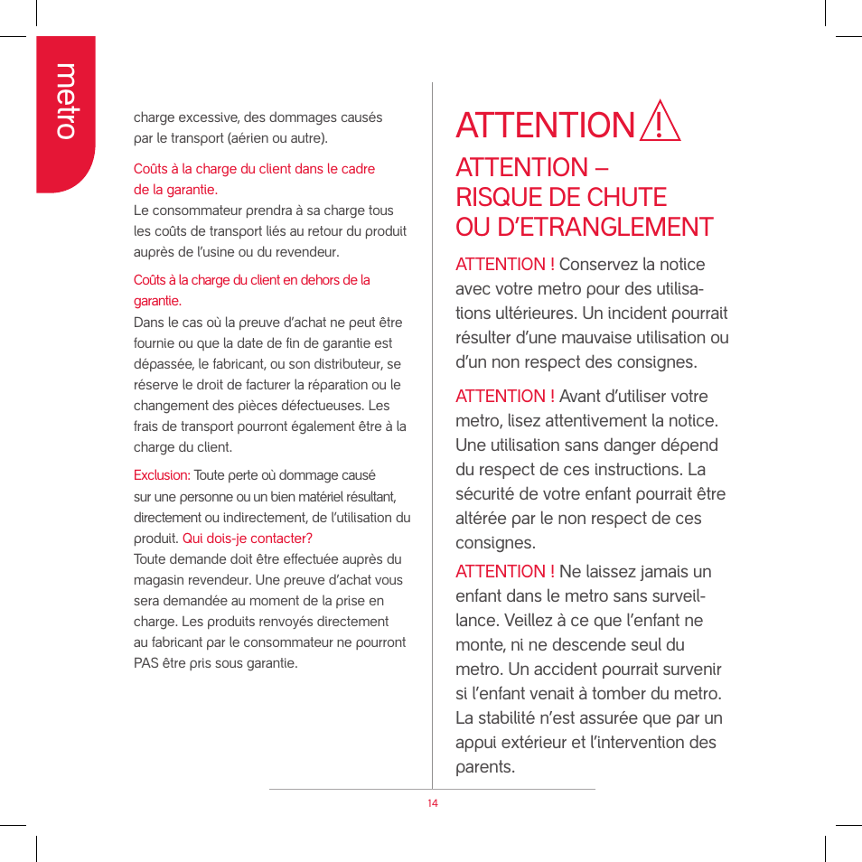 Attention, Metro, Attention – risque de chute ou d’etranglement | phil&teds metro v2 2009 User Manual | Page 16 / 42