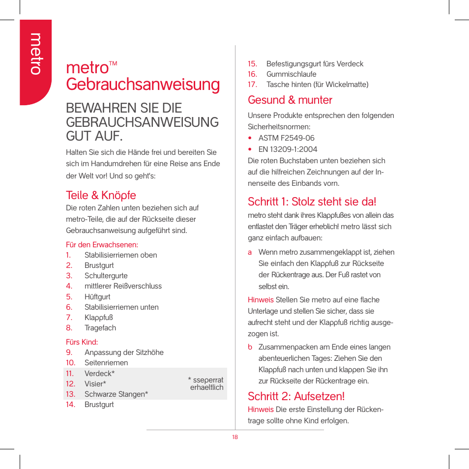 Metro, Gebrauchsanweisung, Bewahren sie die gebrauchsanweisung gut auf | Teile & knöpfe, Gesund & munter, Schritt 1: stolz steht sie da, Schritt 2: aufsetzen | phil&teds metro v2 2009 User Manual | Page 20 / 42