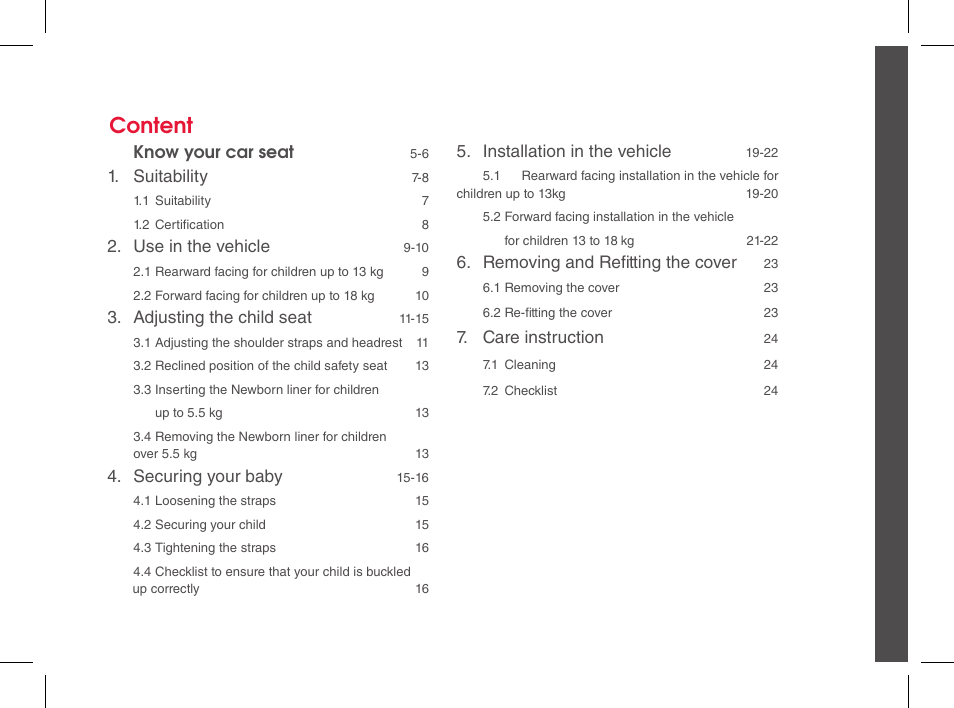 Content, Know your car seat, Suitability | Use in the vehicle, Adjusting the child seat, Securing your baby, Installation in the vehicle, Removing and refitting the cover, Care instruction | phil&teds cocoon genius User Manual | Page 3 / 26
