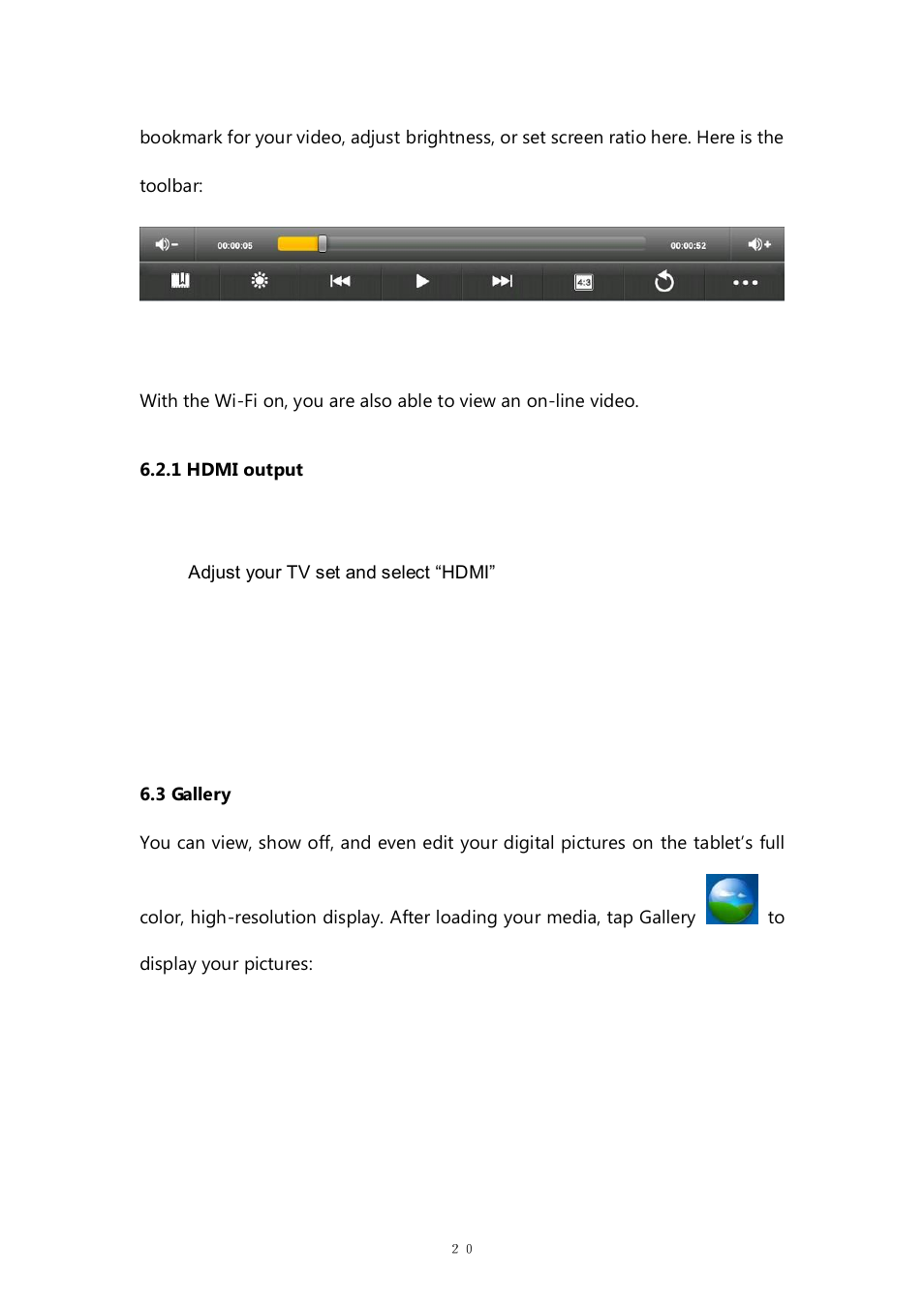 1 hdmi output, 3 gallery | PiPO M8HD User Manual | Page 20 / 42