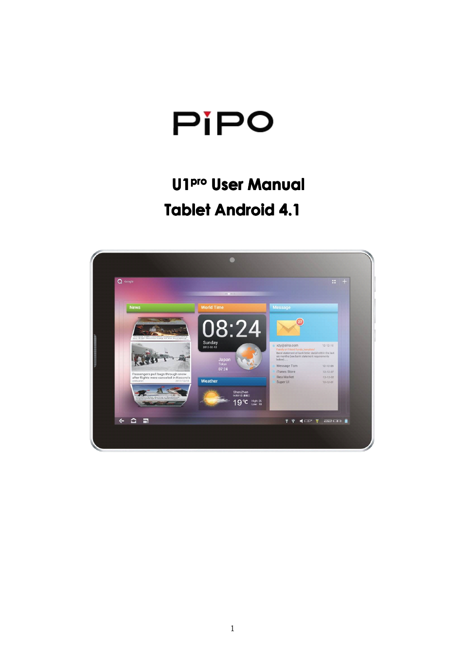 PiPO U1Pro User Manual | 18 pages