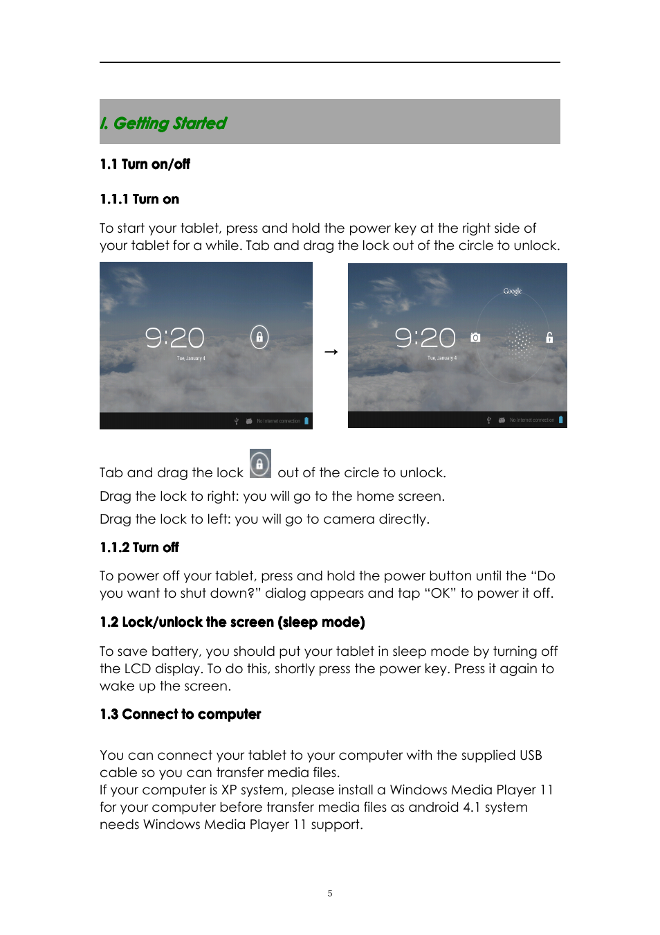 I.gettingstarted, 1turnon/off, 1turnon | 2turnoff, 2lock/unlockthescreen(sleepmode), 3connecttocomputer, I. getting started, 1 turn on/off | PiPO S1 User Manual | Page 5 / 18