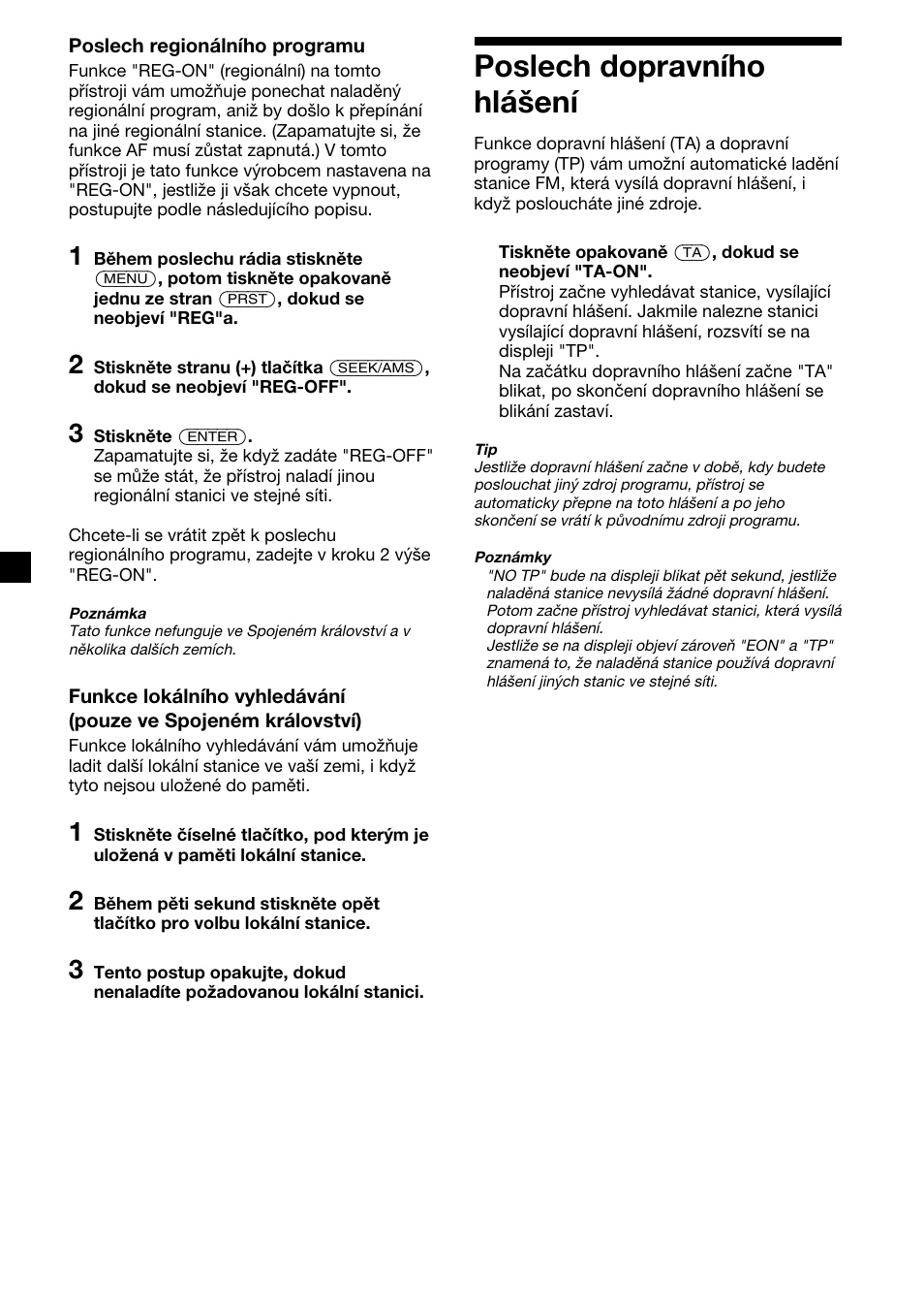 Poslech dopravního hlášení | Sony CDX-4000RV  RU User Manual | Page 38 / 124