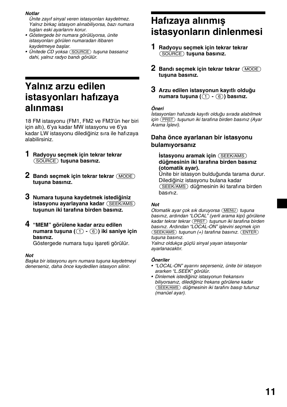 Yalnız arzu edilen istasyonları hafızaya alınması, Hafızaya alınmış istasyonların dinlenmesi | Sony CDX-4000RV  RU User Manual | Page 83 / 124