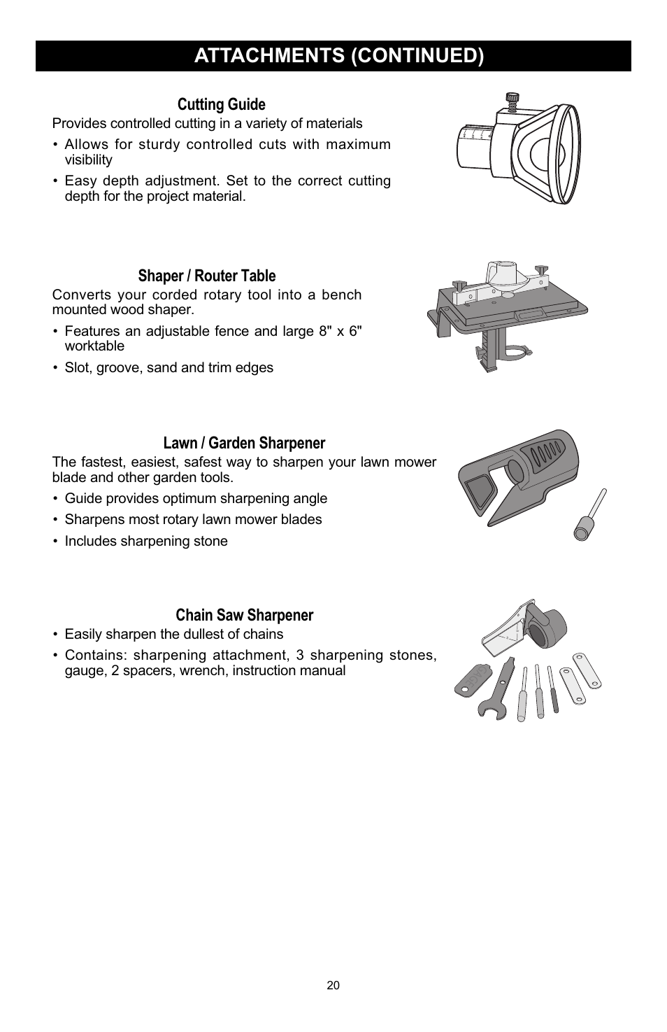 Attachments (continued), Lawn / garden sharpener, Chain saw sharpener | Cutting guide, Shaper / router table | Craftsman 572.6112 User Manual | Page 20 / 23