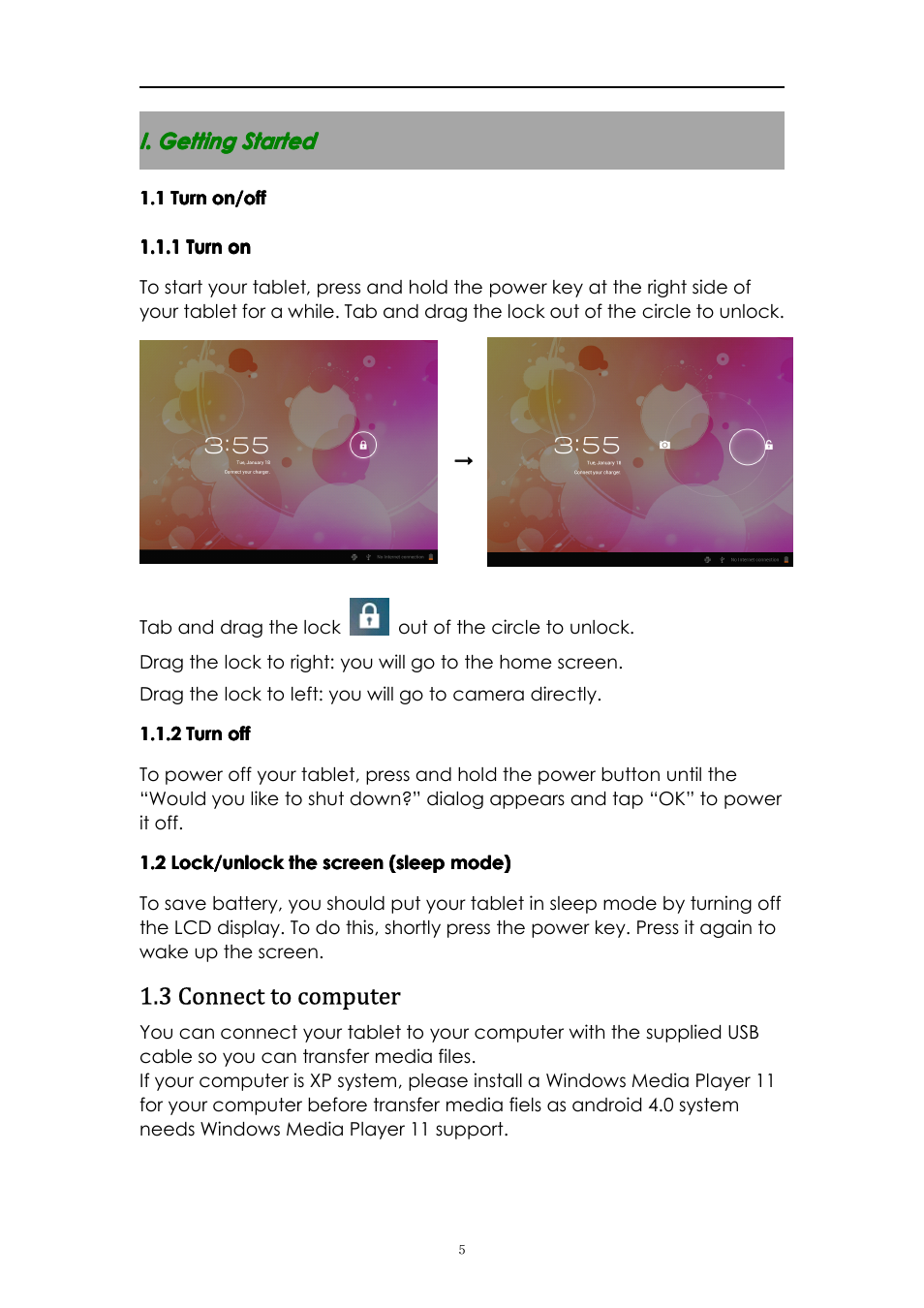 I.gettingstarted, 1turnon/off, 1turnon | 2turnoff, 2lock/unlockthescreen(sleepmode), 3connecttocomputer, 1 turn on/off, 3 connect to computer | PiPO M3 v.2 User Manual | Page 5 / 17