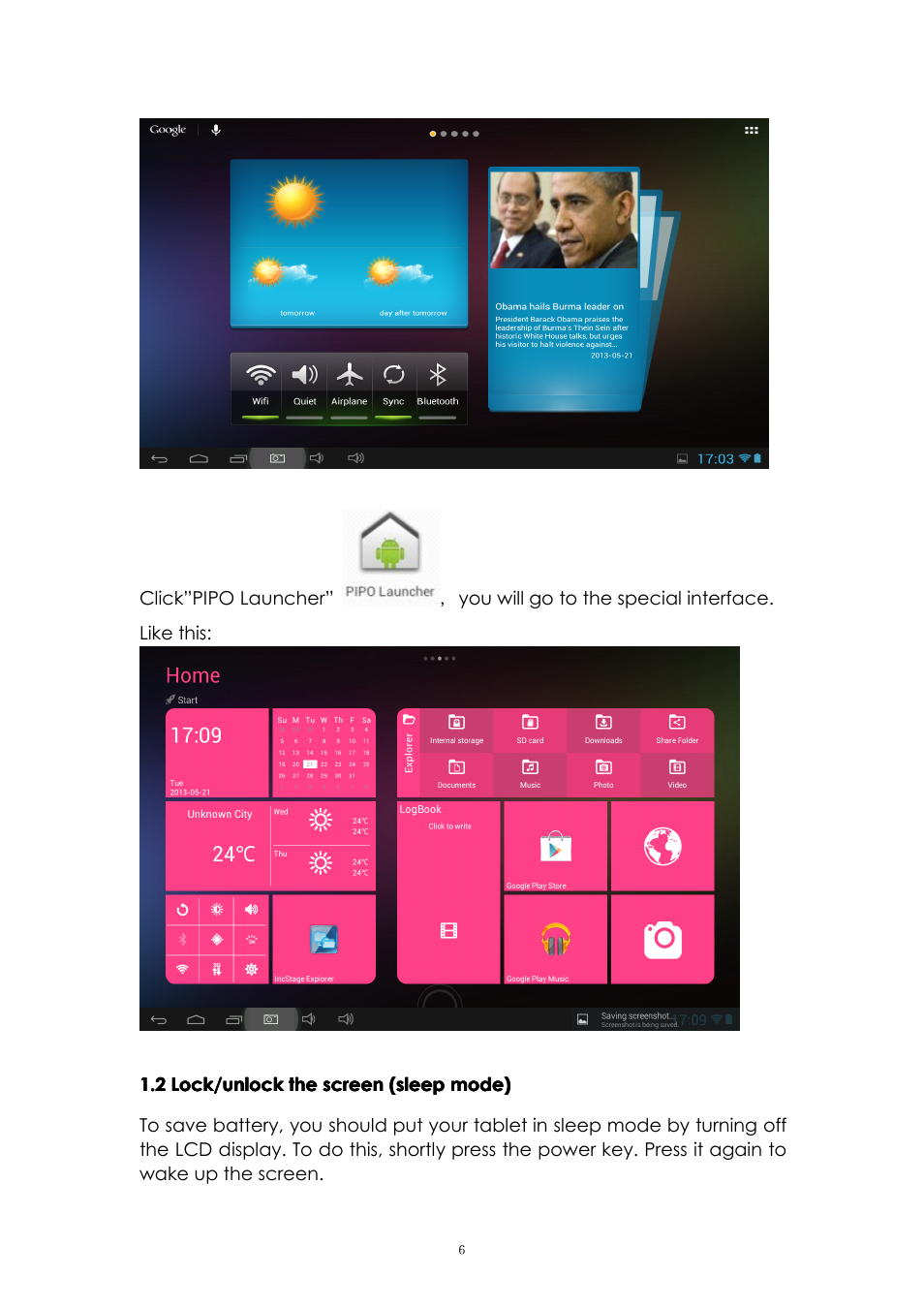 2lock/unlockthescreen(sleepmode), 2 lock/unlock the screen (sleep mode) | PiPO M6 User Manual | Page 6 / 32