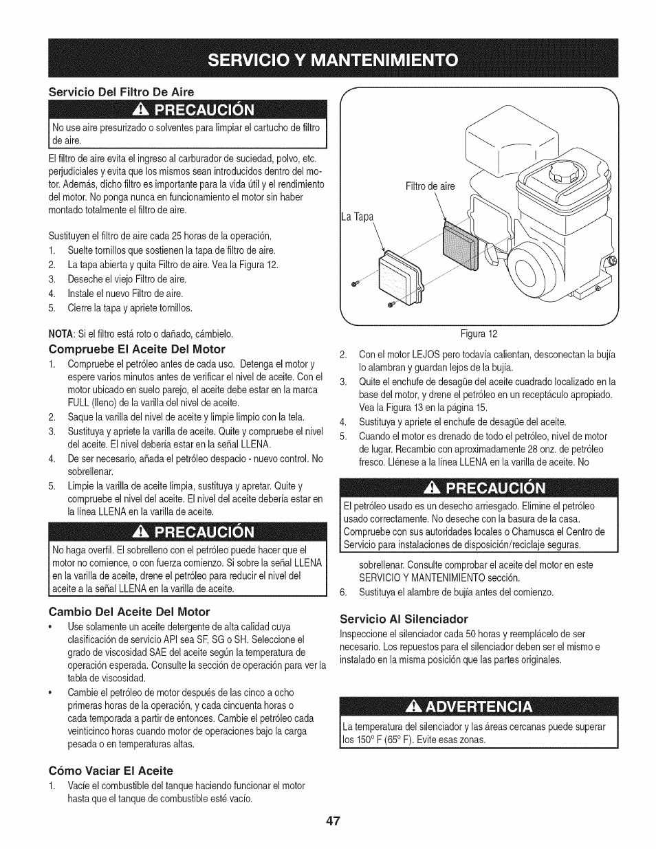 Servicio del filtro de aire, A precaución, Compruebe el aceite del motor | A precaucion, Cambio del aceite del motor, Cómo vaciar el aceite, Servicio al silenciador, A advertencia, Servicio y mantenimiento, Precaución | Craftsman 1450 Series Engine User Manual | Page 47 / 56