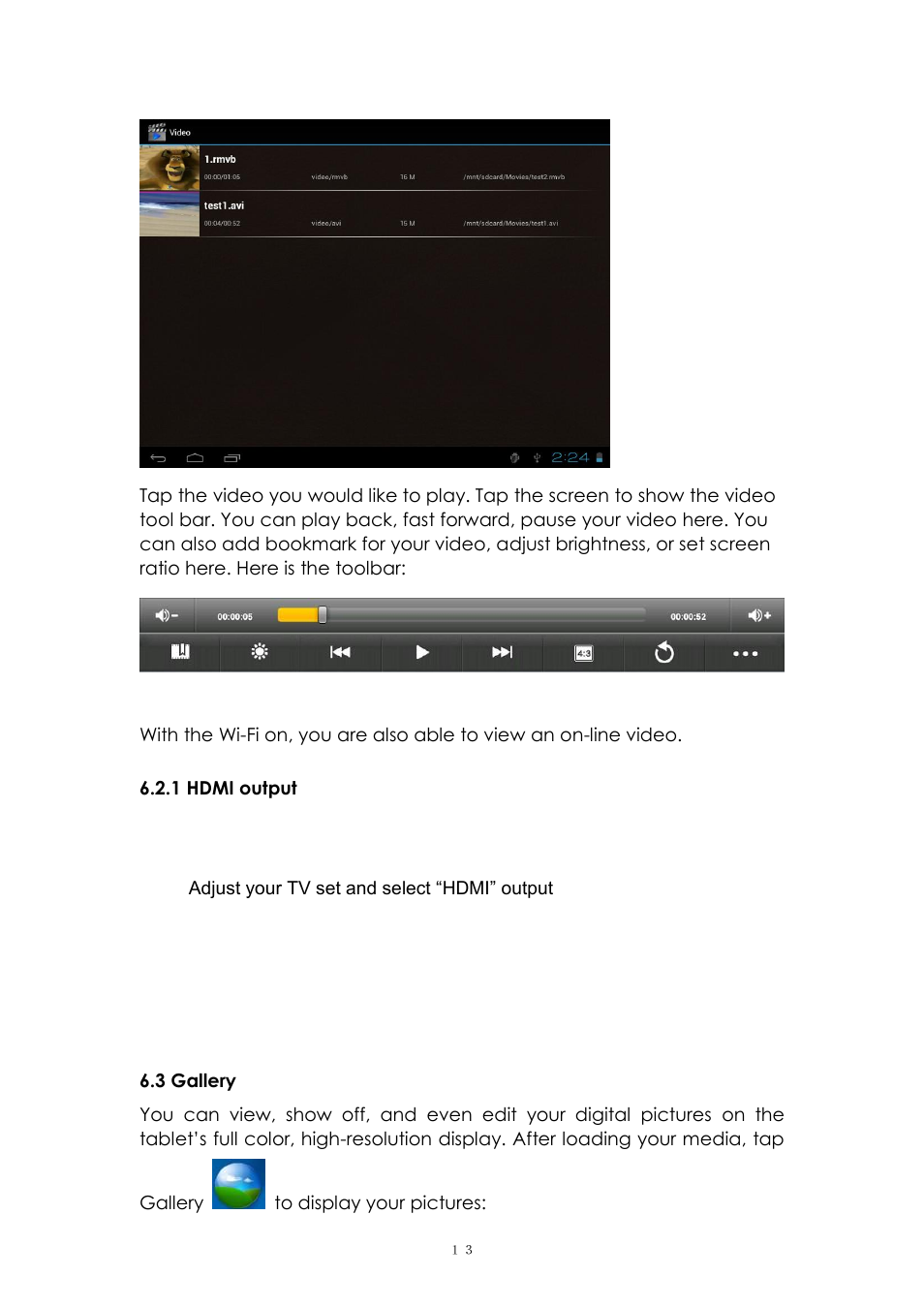 1 hdmi output, 3 gallery | PiPO Max-M7 pro 3G User Manual | Page 13 / 27