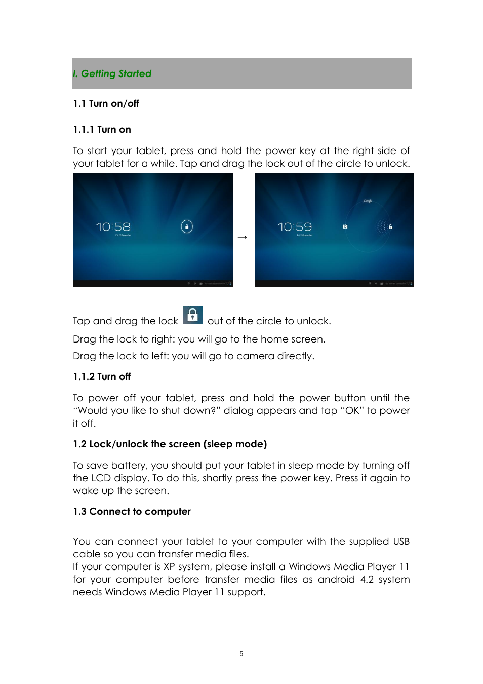 I. getting started, 1 turn on/off, 1 turn on | 2 turn off, 2 lock/unlock the screen (sleep mode), 3 connect to computer | PiPO Max-M7 pro 3G User Manual | Page 5 / 27