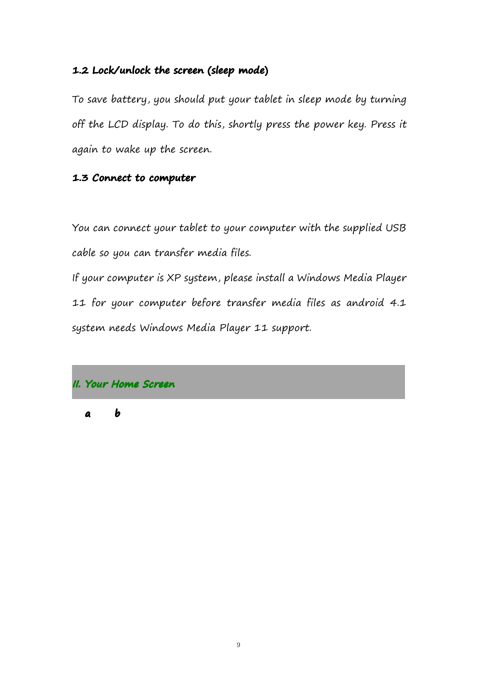 2lock/unlockthescreen(sleepmode), 3connecttocomputer, Ii.yourhomescreen | 2 lock/unlock the screen (sleep mode), 3 connect to computer, Ii. your home screen | PiPO M9 User Manual | Page 9 / 35