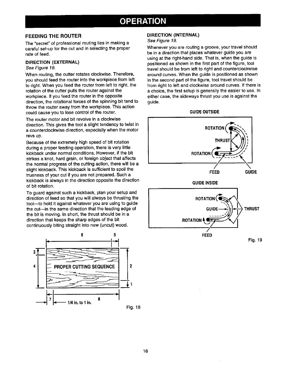 Feeding the router, Operation | Craftsman 315.175341 User Manual | Page 16 / 24
