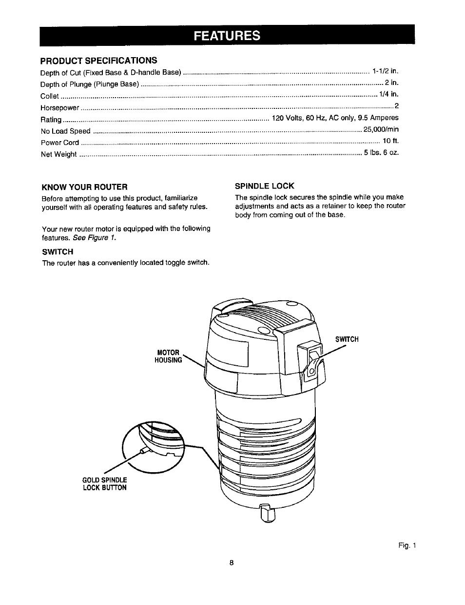 Features, Product specifications, Know your router | Switch, Spindle lock | Craftsman 315.175341 User Manual | Page 8 / 24