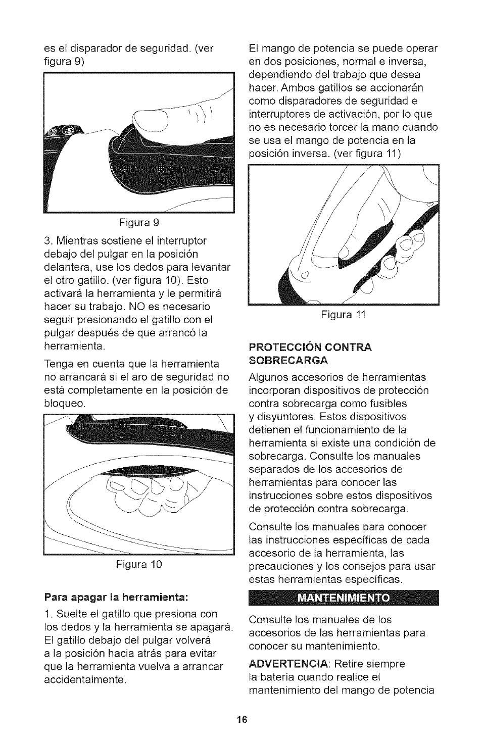 Para apagar la herramienta, Protección contra sobrecarga, Mantenimiento | Craftsman 71.74291 User Manual | Page 16 / 28