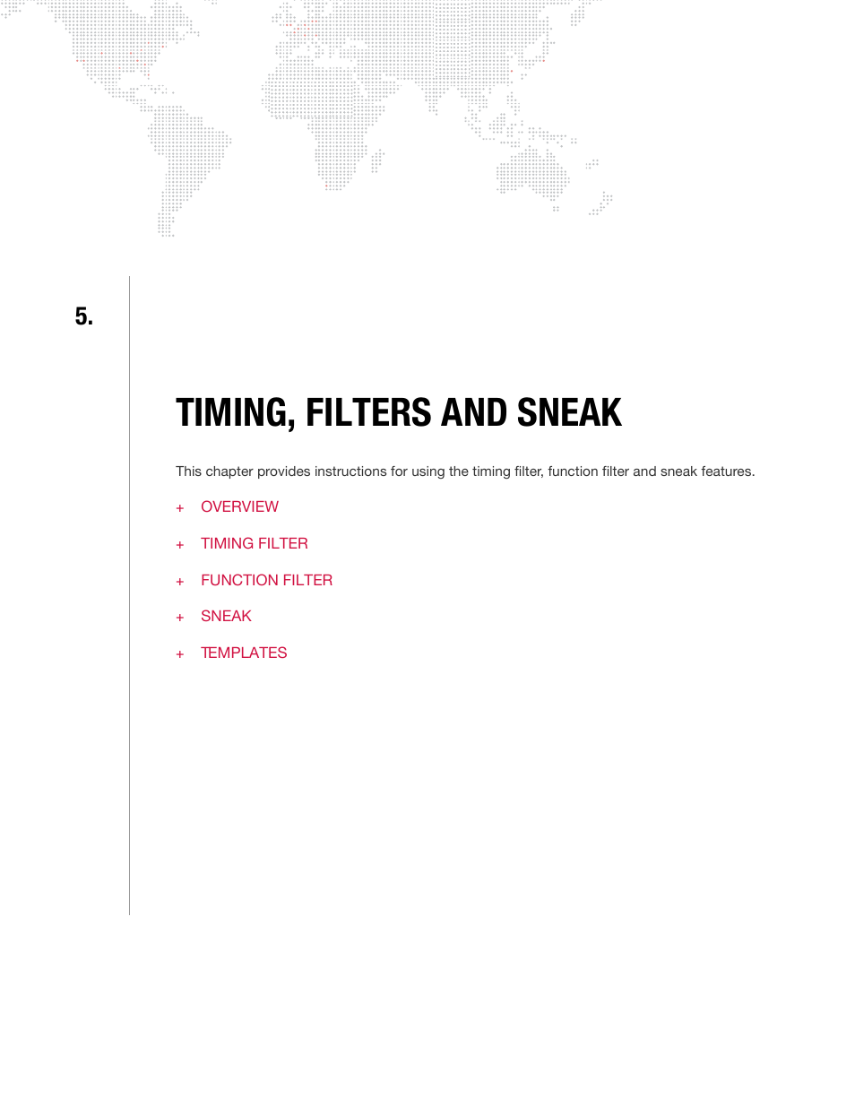 Timing, filters and sneak, Chapter 5. timing, filters and sneak | PRG V676 User Manual 3.5 User Manual | Page 125 / 444