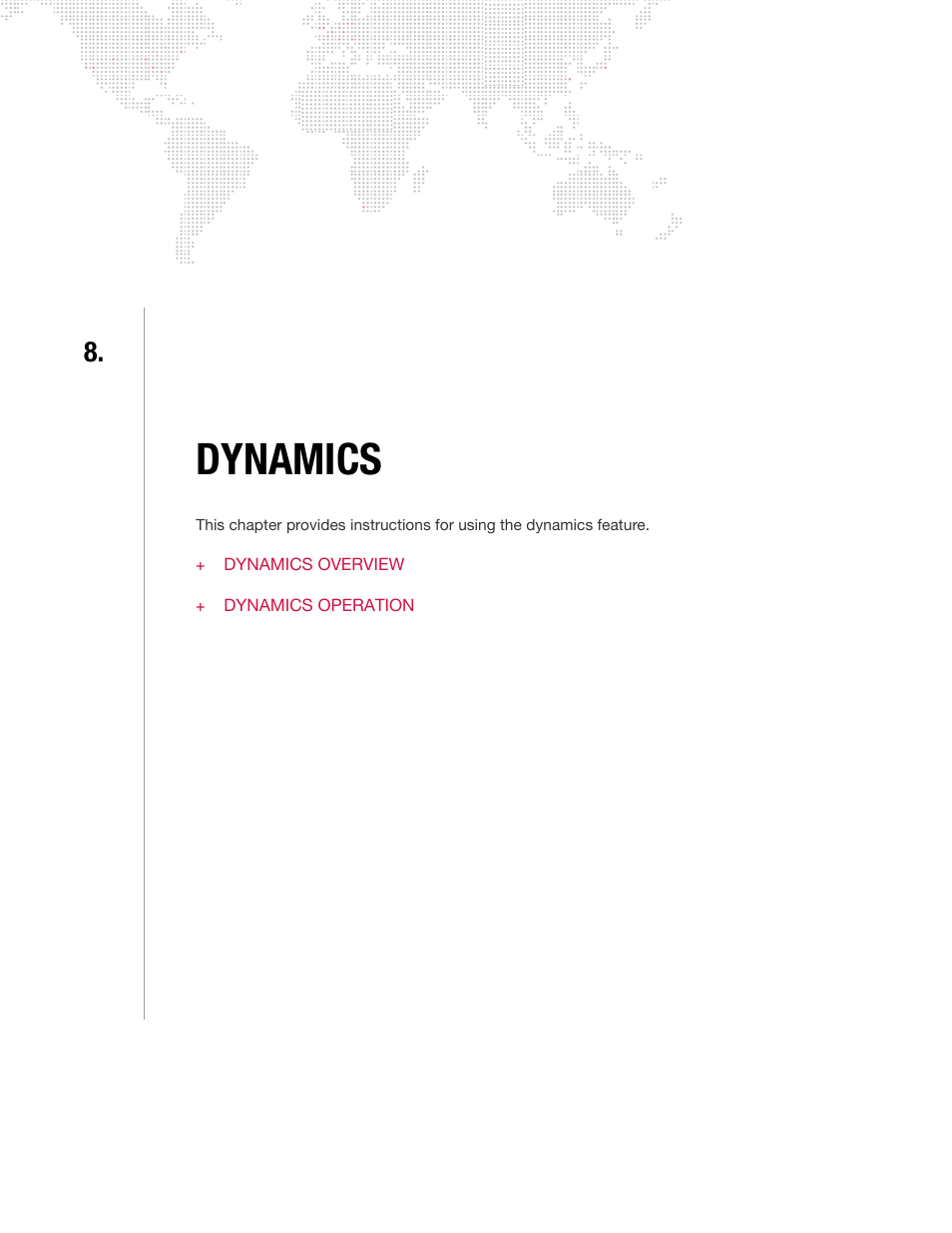 Dynamics, Chapter 8. dynamics, Dynamics" chapter | PRG V676 User Manual 3.5 User Manual | Page 189 / 444