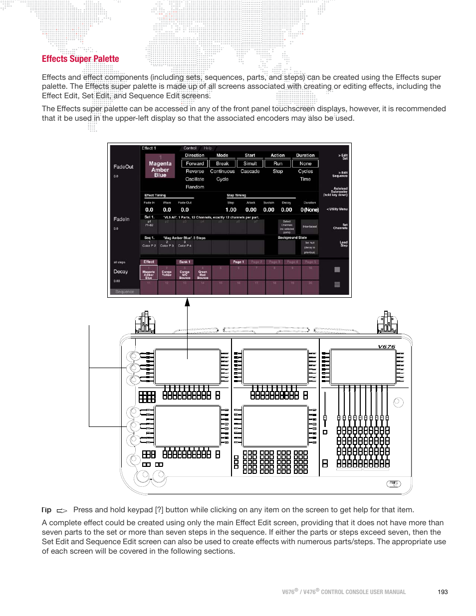 Effects super palette, Thru, Se q be am | Blo ck s pe ed fu ll c le ar at, Delay t ime e nt er s ub t ra il lo op, W a it l ink tim e ra te o ut, Flip hi gh l ig ht, N ext l ast, B an k fu n c, G o s to p/ b ac k | PRG V676 User Manual 3.5 User Manual | Page 211 / 444
