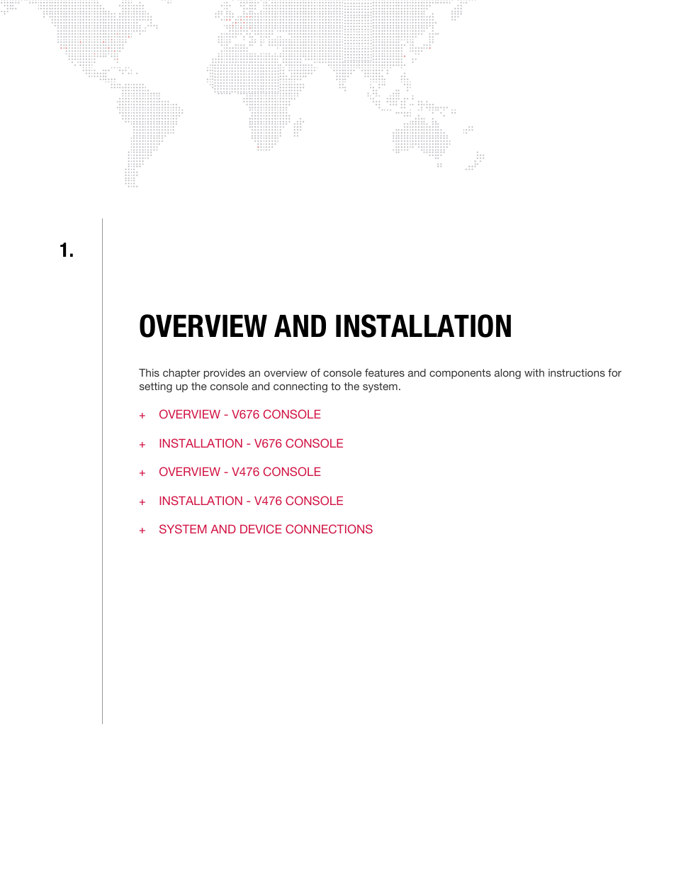 Overview and installation, Chapter 1. overview and installation | PRG V676 User Manual 3.5 User Manual | Page 23 / 444