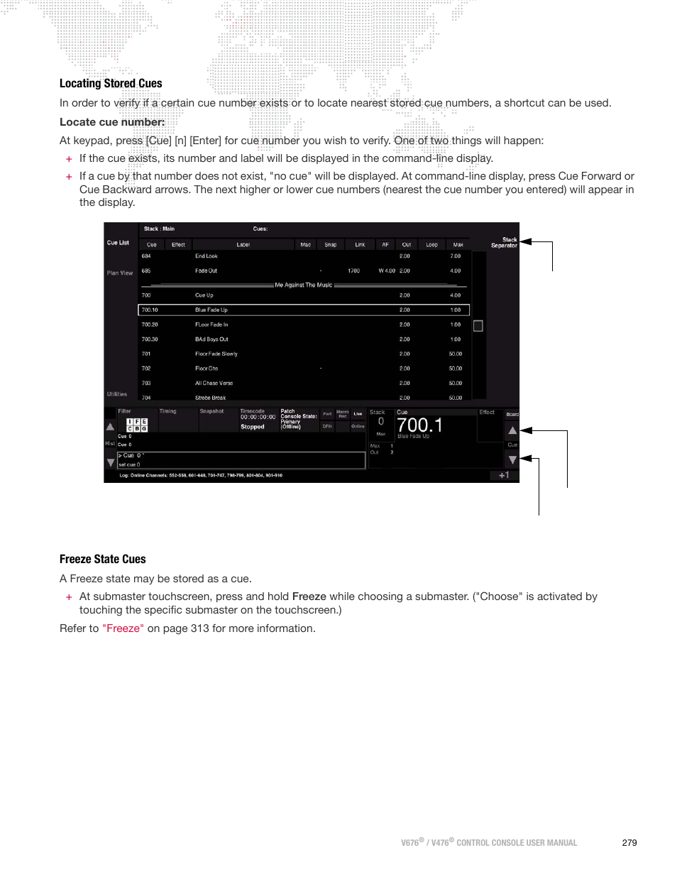 Locating stored cues, Freeze state cues, Locating stored cues freeze state cues | PRG V676 User Manual 3.5 User Manual | Page 297 / 444