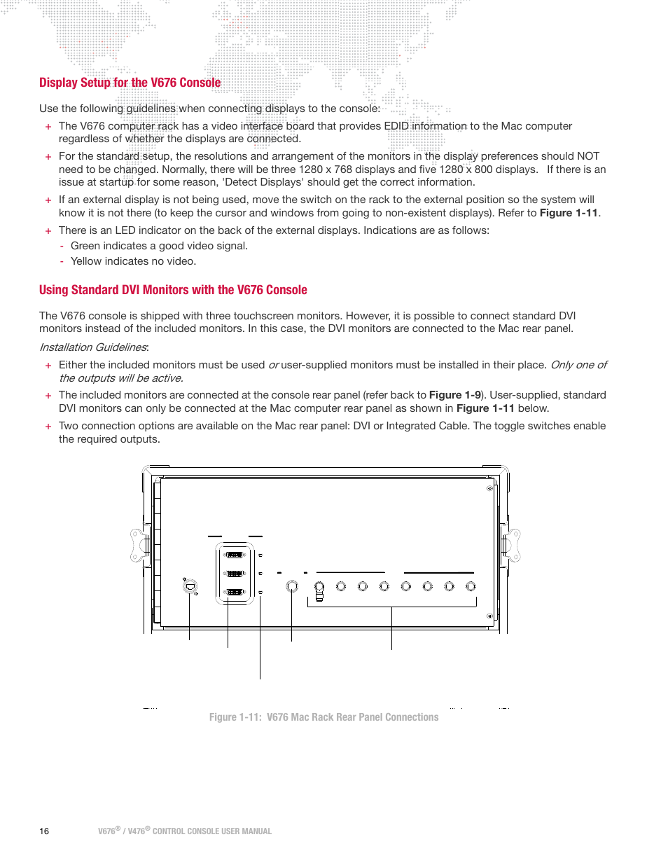 Display setup for the v676 console, Using standard dvi monitors with the v676 console, Display setup for the v676 | Console, Installation guidelines, Only one of the outputs will be active, Either the included monitors must be used | PRG V676 User Manual 3.5 User Manual | Page 34 / 444