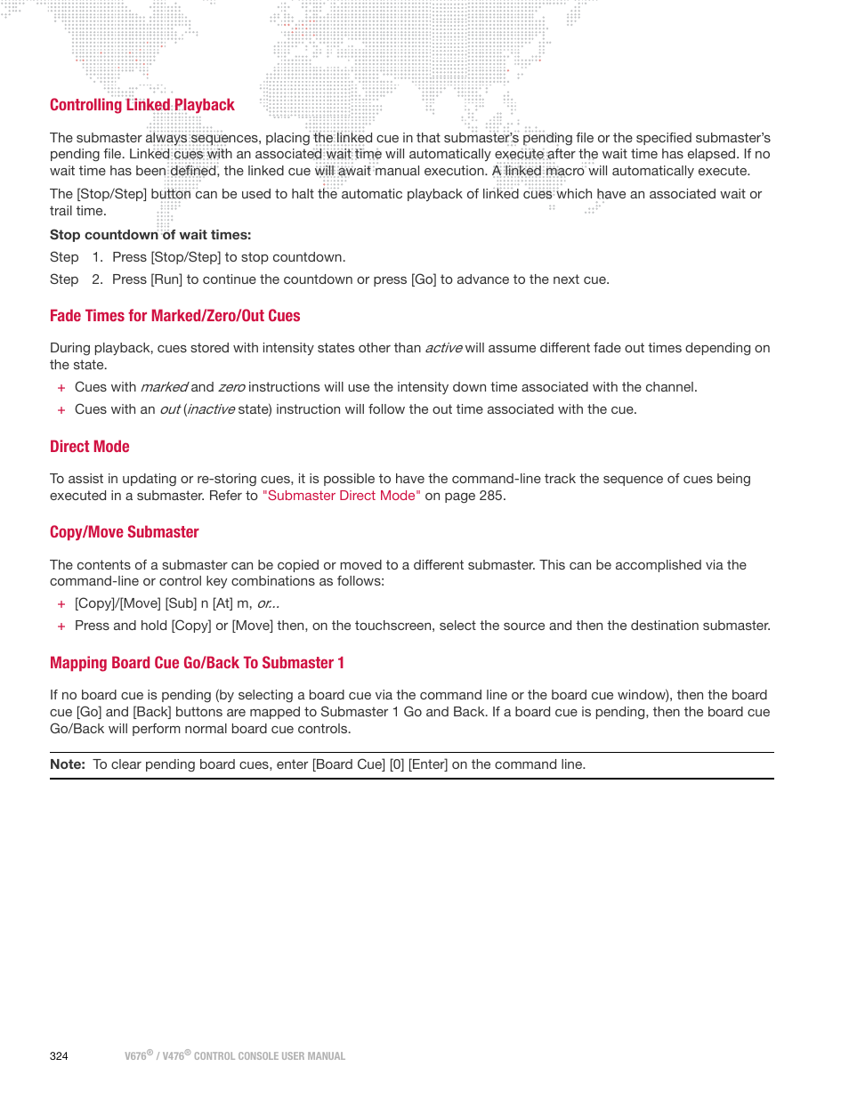 Controlling linked playback, Fade times for marked/zero/out cues, Direct mode | Copy/move submaster, Mapping board cue go/back to submaster 1 | PRG V676 User Manual 3.5 User Manual | Page 342 / 444