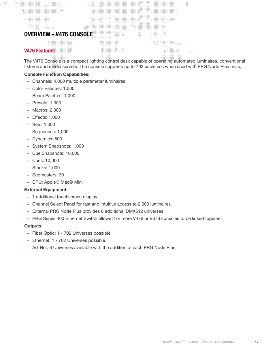 Overview - v476 console, V476 features | PRG V676 User Manual 3.5 User Manual | Page 35 / 444