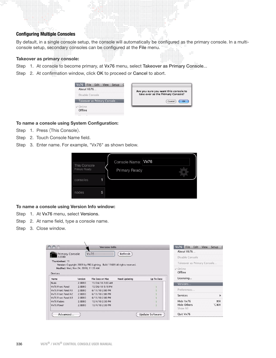 Configuring multiple consoles | PRG V676 User Manual 3.5 User Manual | Page 354 / 444