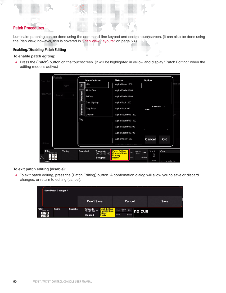 Patch procedures, Enabling/disabling patch editing | PRG V676 User Manual 3.5 User Manual | Page 68 / 444