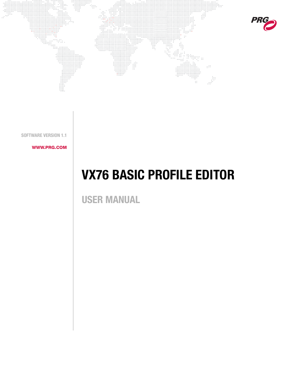 PRG Vx76 Basic Profile Editor User Manual v1.1 User Manual | 14 pages