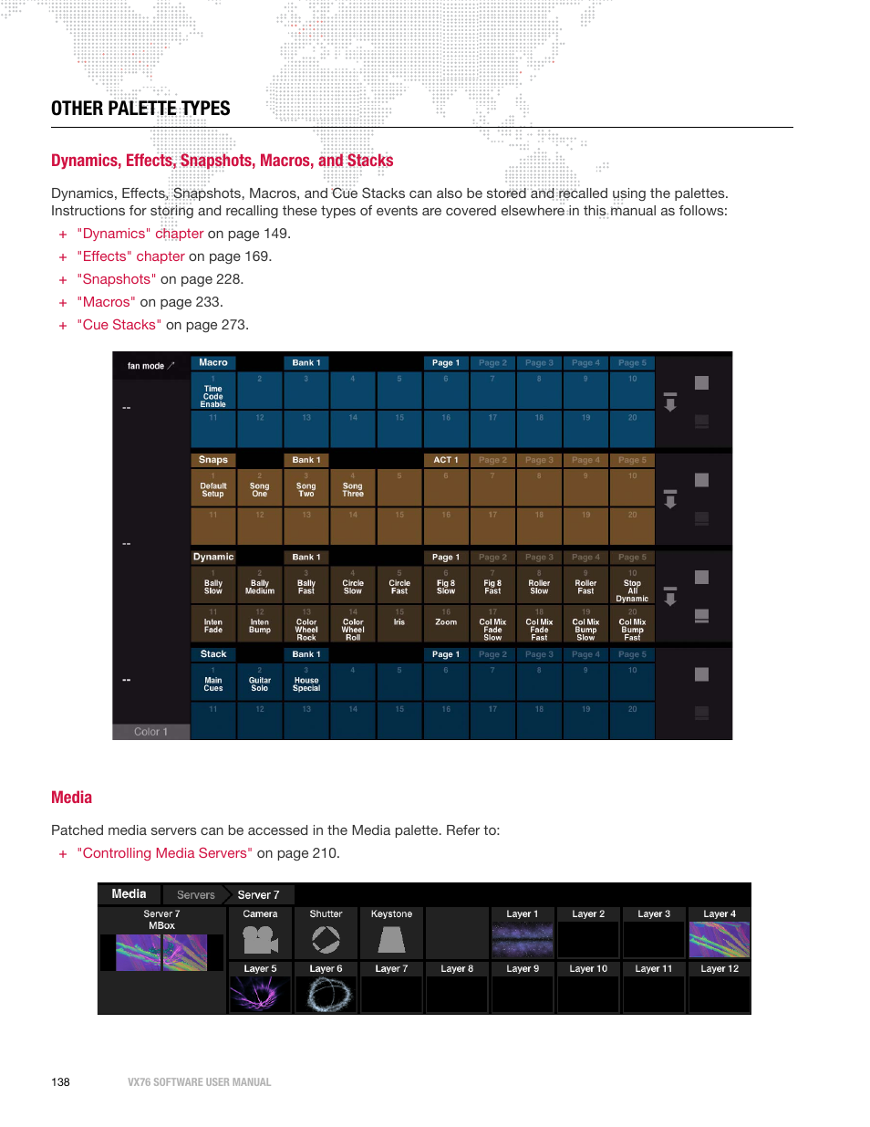 Other palette types, Dynamics, effects, snapshots, macros, and stacks, Media | PRG Vx76 User Manual 3.6 User Manual | Page 154 / 418