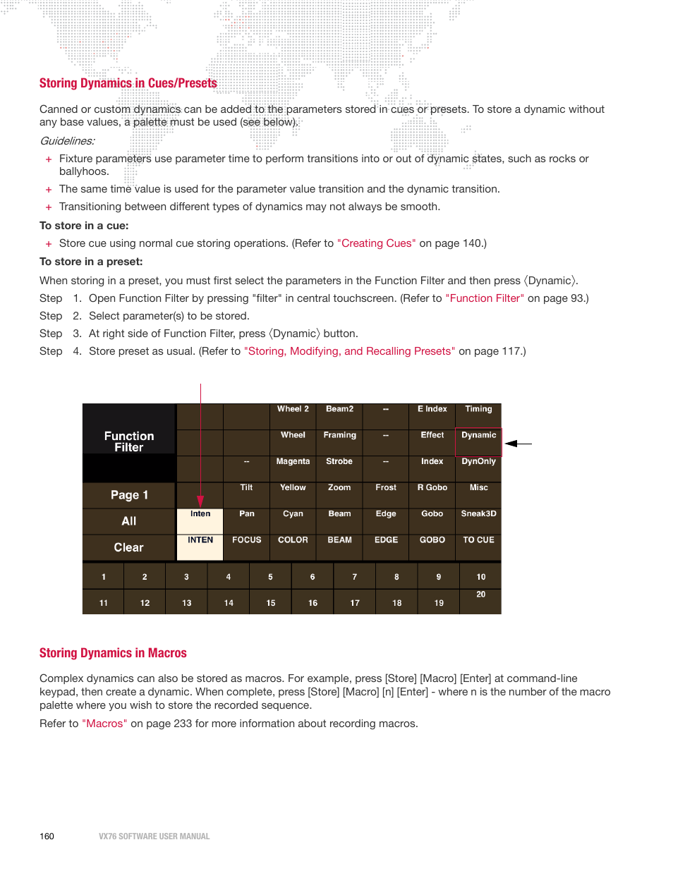 Storing dynamics in cues/presets, Storing dynamics in macros | PRG Vx76 User Manual 3.6 User Manual | Page 176 / 418