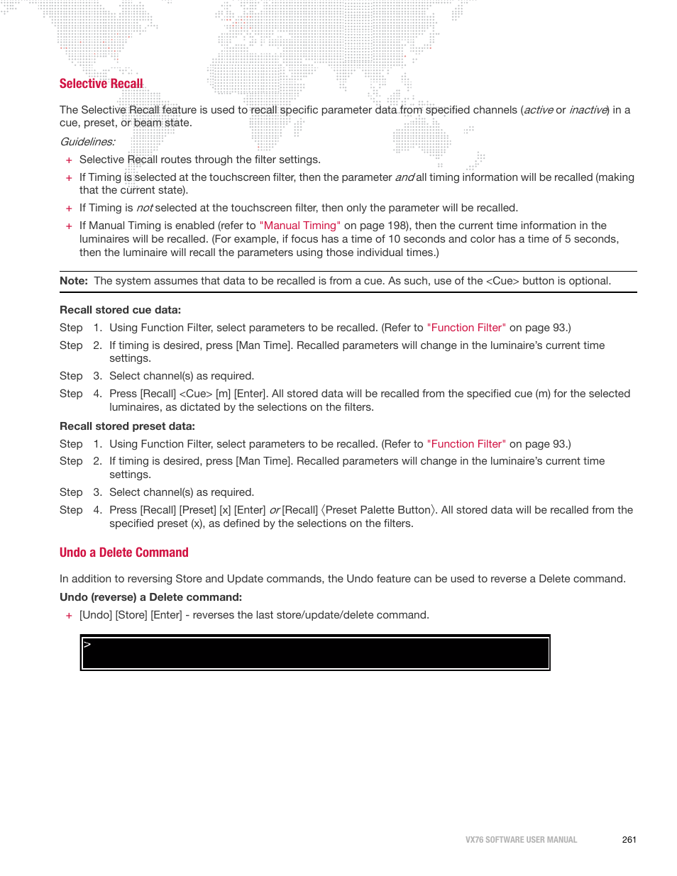 Selective recall, Undo a delete command, Selective recall undo a delete command | Selective, Recall | PRG Vx76 User Manual 3.6 User Manual | Page 277 / 418