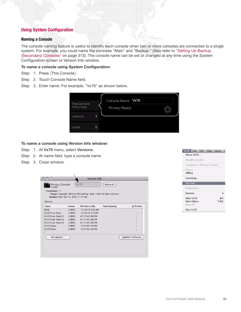 Using system configuration, Naming a console | PRG Vx76 User Manual 3.6 User Manual | Page 37 / 418