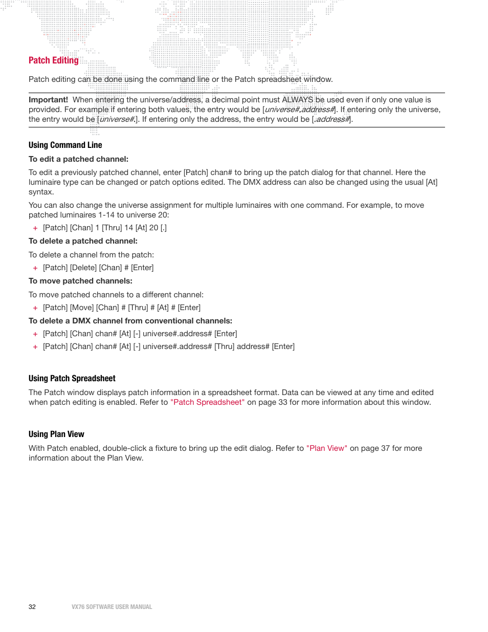 Patch editing, Using command line, Using patch spreadsheet | Using plan view | PRG Vx76 User Manual 3.6 User Manual | Page 48 / 418