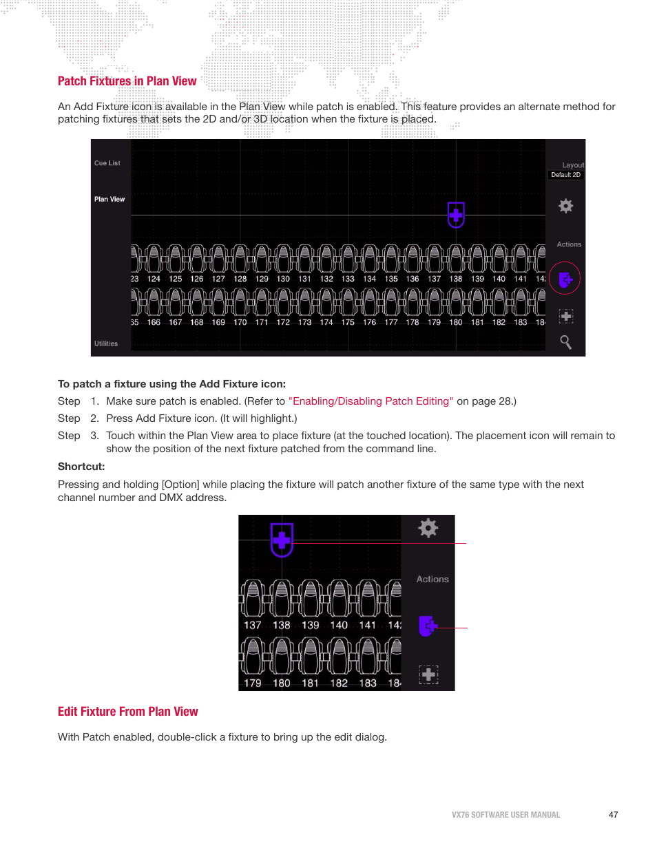 Patch fixtures in plan view, Edit fixture from plan view | PRG Vx76 User Manual 3.6 User Manual | Page 63 / 418