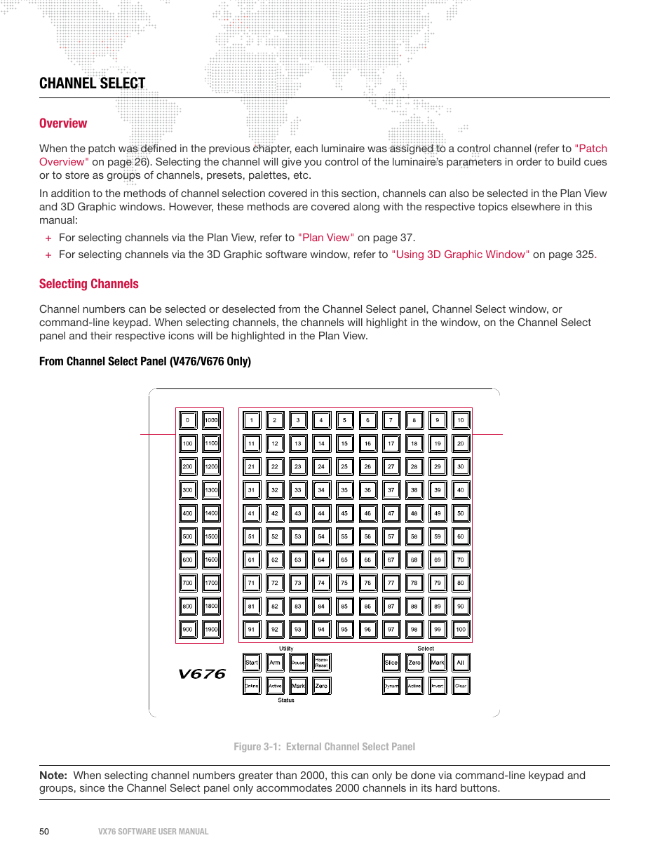 Channel select, Overview, Selecting channels | From channel select panel (v476/v676 only), Overview selecting channels | PRG Vx76 User Manual 3.6 User Manual | Page 66 / 418