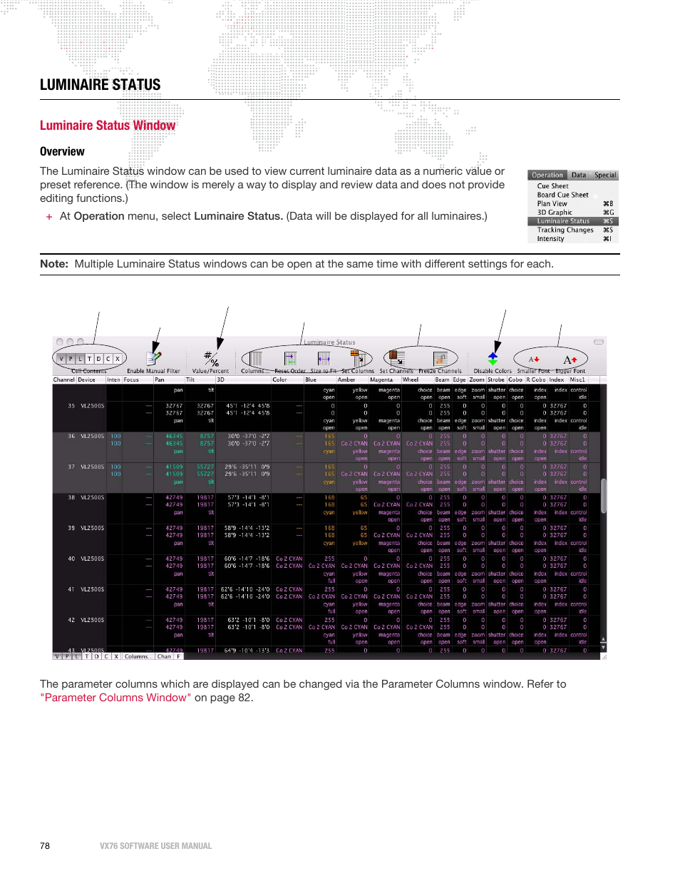 Luminaire status, Luminaire status window, Overview | PRG Vx76 User Manual 3.6 User Manual | Page 94 / 418