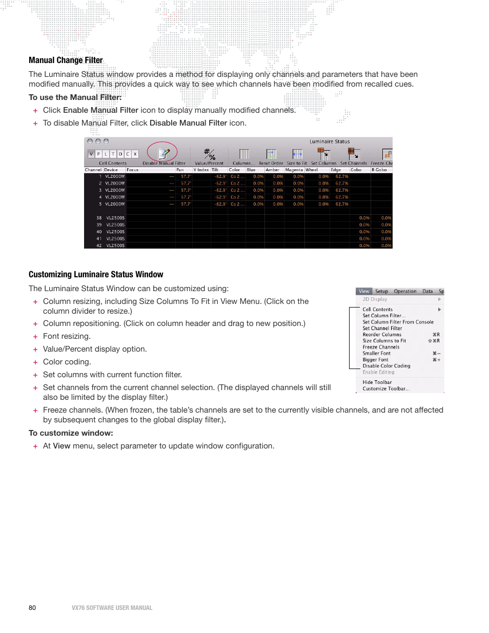 Manual change filter, Customizing luminaire status window | PRG Vx76 User Manual 3.6 User Manual | Page 96 / 418