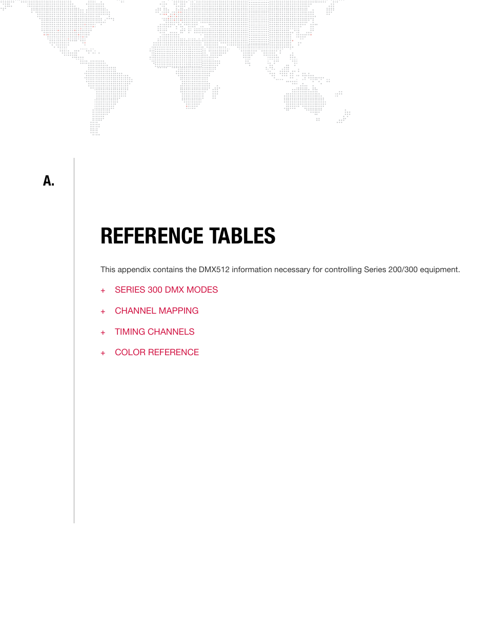 Reference tables, Appendix a. reference tables | PRG DMX Reference Guide 5.4 User Manual | Page 117 / 166