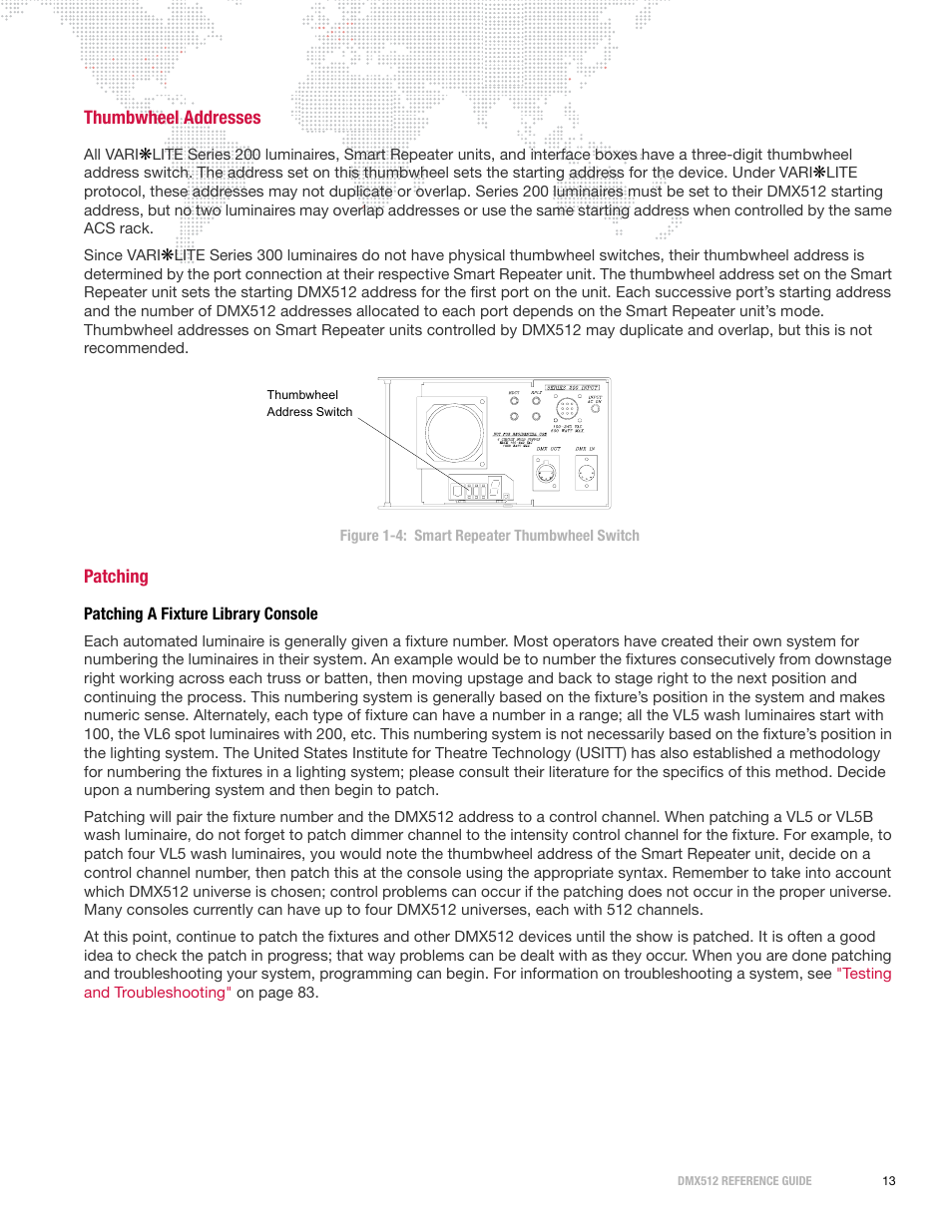 Thumbwheel addresses, Patching, Patching a fixture library console | Thumbwheel addresses patching | PRG DMX Reference Guide 5.4 User Manual | Page 21 / 166