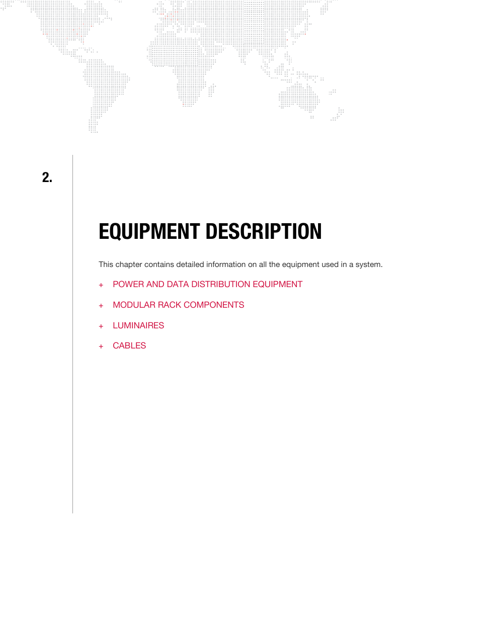 Equipment description, Chapter 2. equipment description | PRG DMX Reference Guide 5.4 User Manual | Page 31 / 166