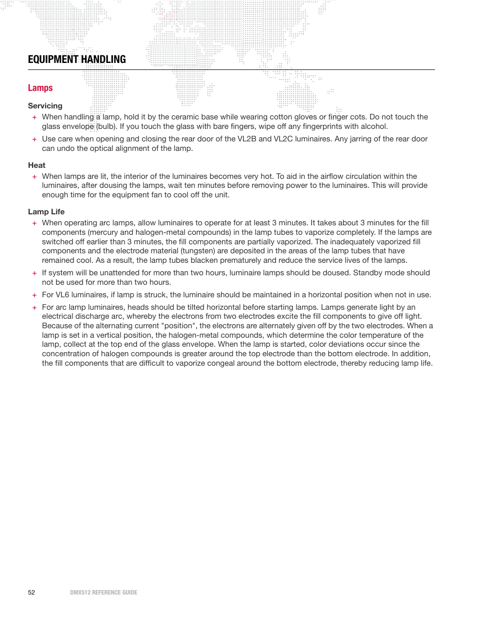 Equipment handling, Lamps | PRG DMX Reference Guide 5.4 User Manual | Page 60 / 166