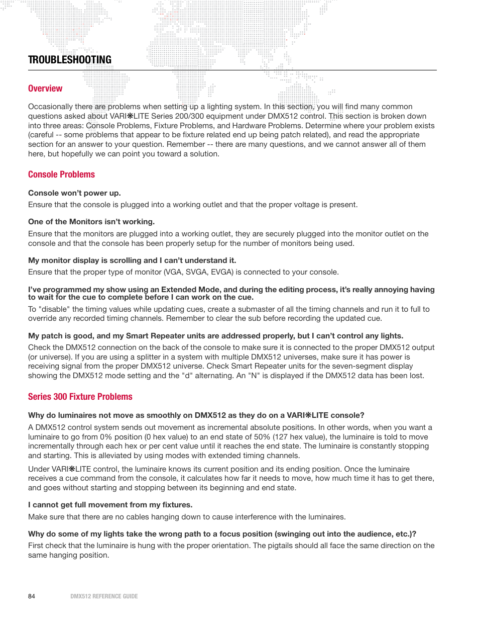 Troubleshooting, Overview, Console problems | Series 300 fixture problems | PRG DMX Reference Guide 5.4 User Manual | Page 92 / 166