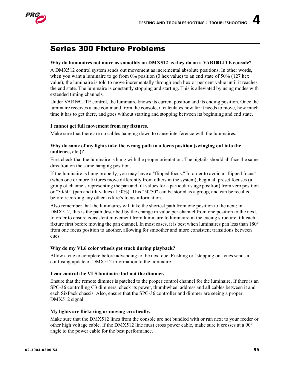 Series 300 fixture problems | PRG Controlling VARI-LITE Equipment Using DMX 512 User Manual | Page 103 / 176