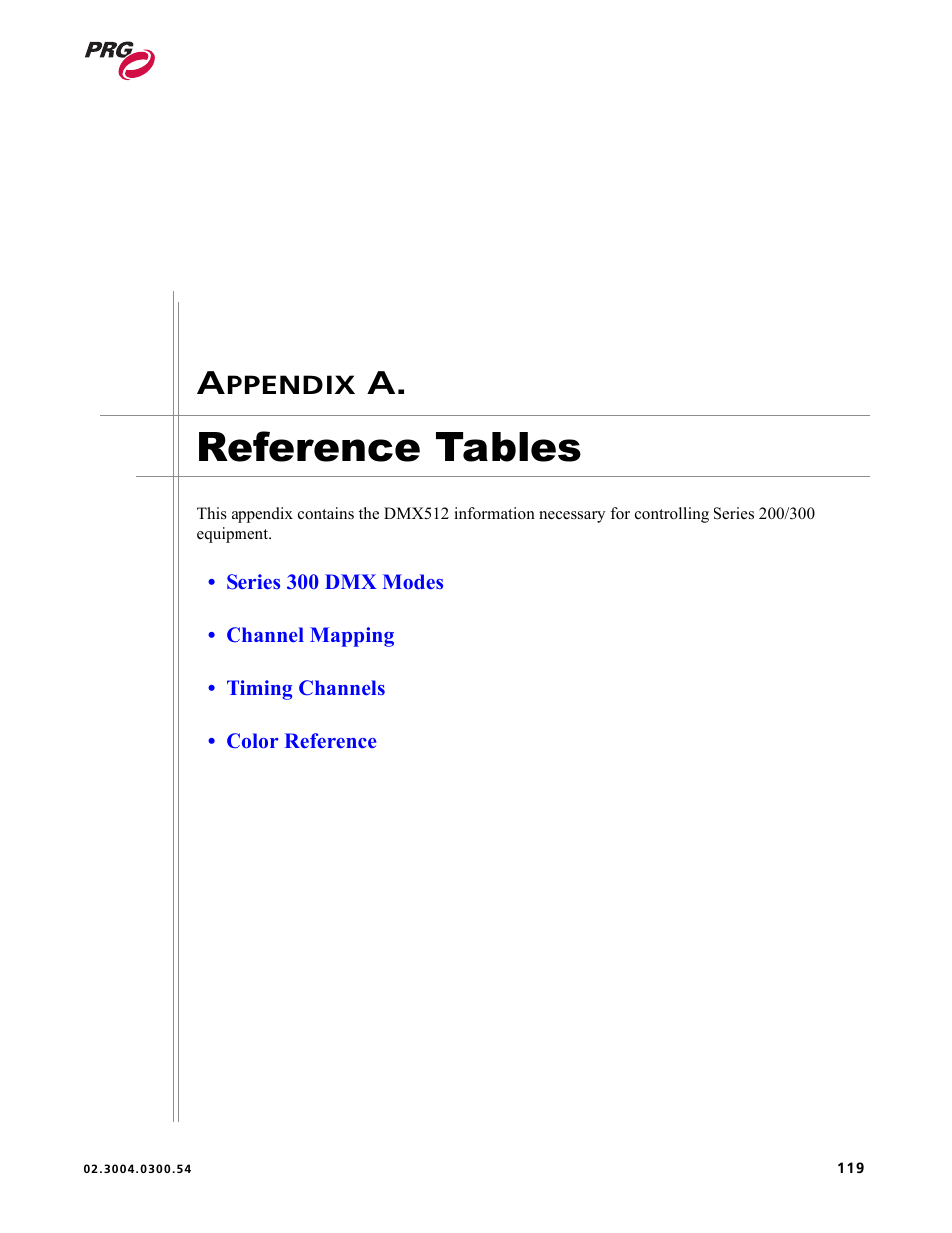 Reference tables, Appendix a. reference tables | PRG Controlling VARI-LITE Equipment Using DMX 512 User Manual | Page 127 / 176